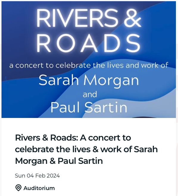 Rivers & Roads: A concert to celebrate the lives & work of Sarah Morgan & Paul Sartin