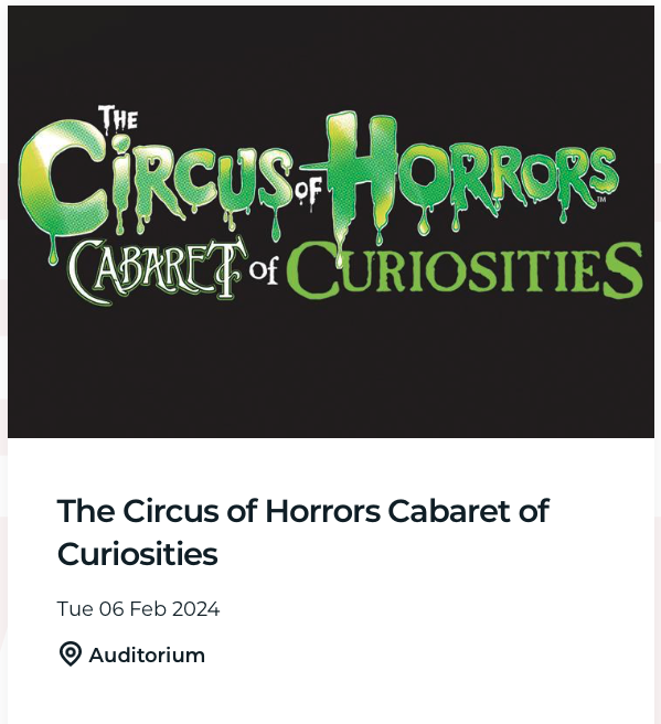 The Circus of Horrors Cabaret of Curiosities