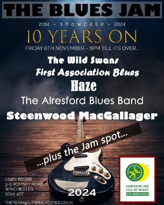 The Blues Jam - 10 Years On: The Wild Swans + First Association Blues + Haze + The Alresford Blues Band + Steenwood MacGallager + the jam spot