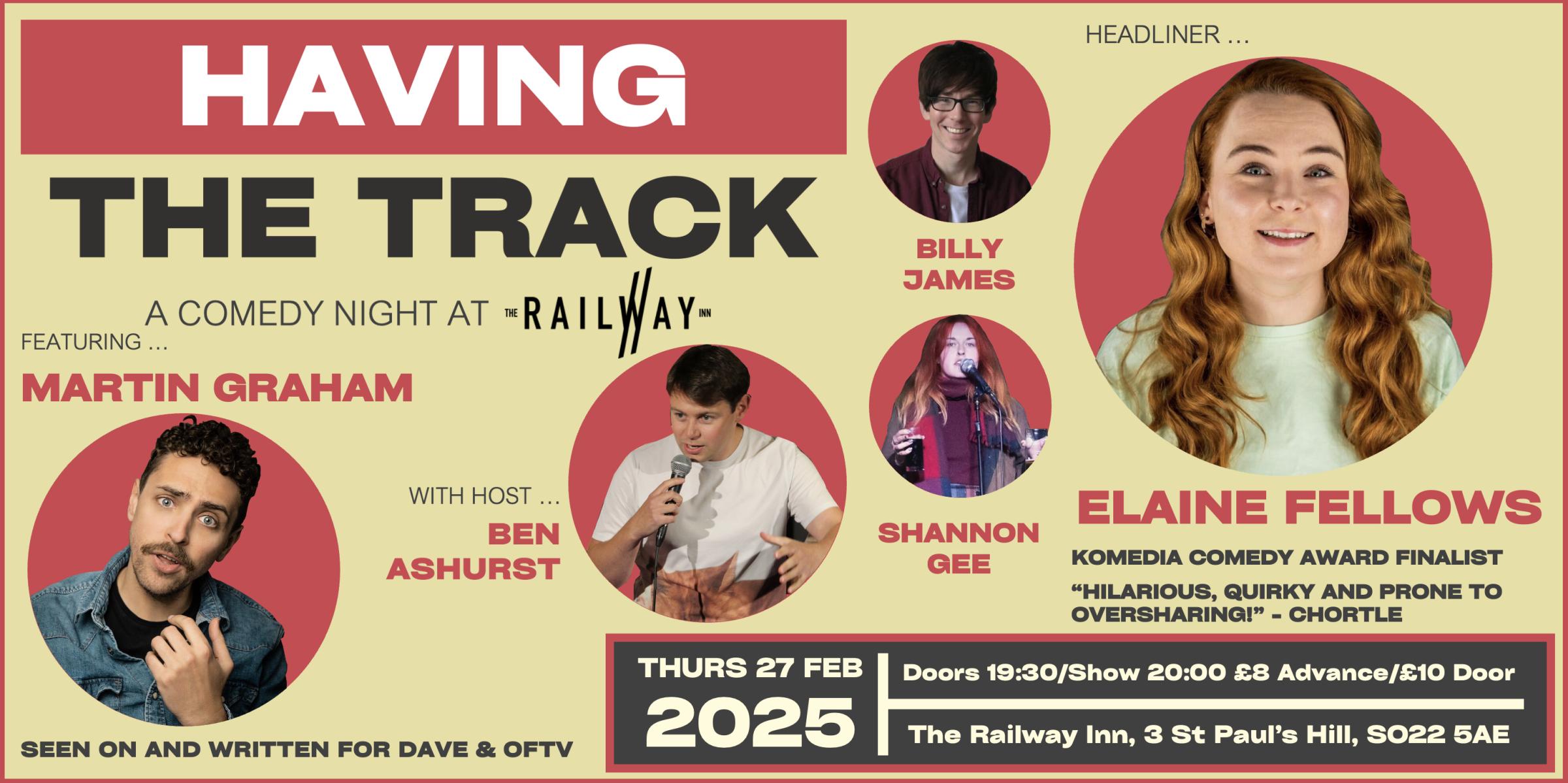 Having The Track Comedy: Elaine Fellows + Martin Graham + Shannon Gee + Billy James + Ben Ashurst