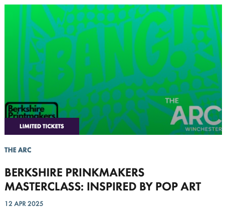 BERKSHIRE PRINKMAKERS MASTERCLASS: INSPIRED BY POP ART